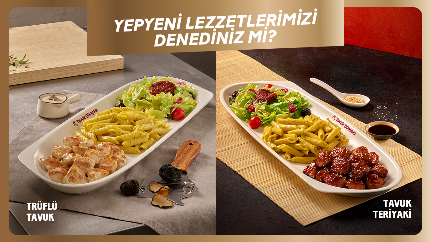 Tavuk Dünyası’ndan İki Yeni Lezzet: Trüflü Tavuk ve Tavuk Teriyaki