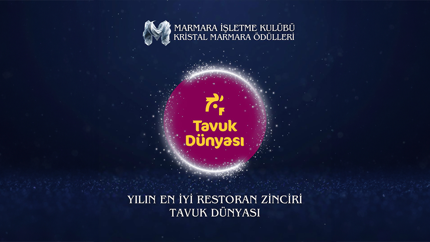 Tavuk Dünyası Marmara Üniversitesi Kristal Marmara Ödülleri'nde “Yılın En İyi Restoran Zinciri” Seçildi!